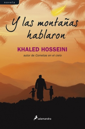 Y las montañas hablaron – Khaled Hosseini