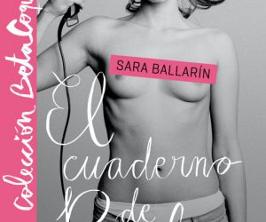 El cuaderno de Paula – Sara Ballarín