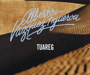 Tuareg – Alberto Vázquez-Figueroa