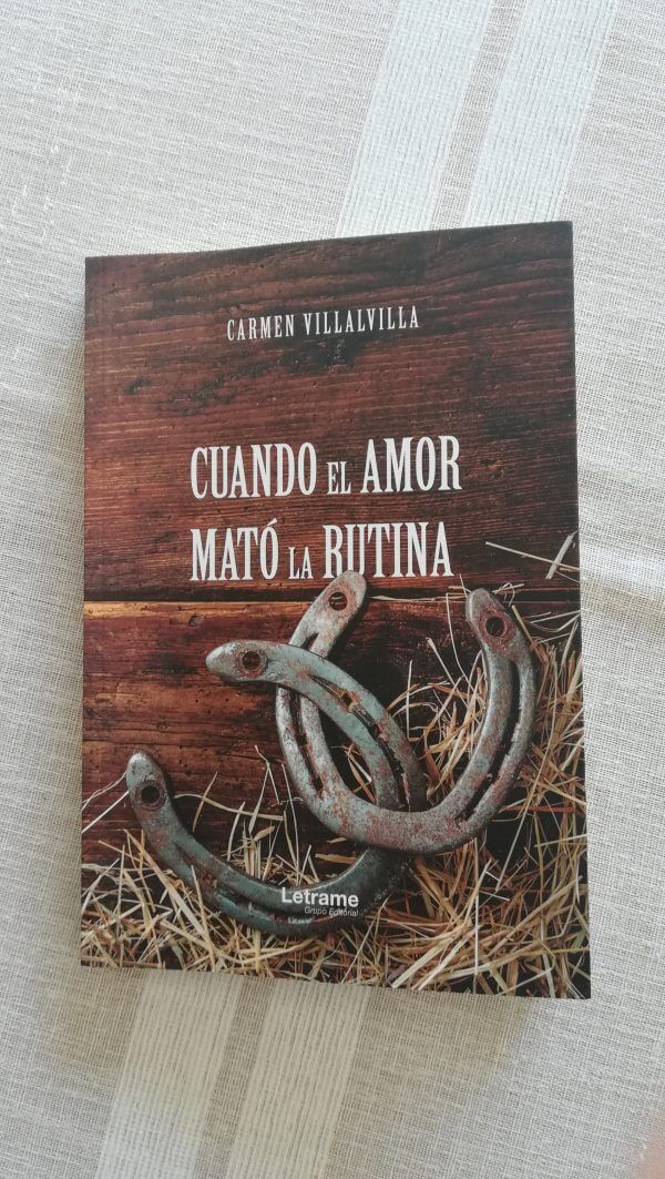 Cuando el amor mató la rutina – Carmen Villalvilla